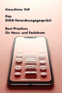 Cover Das DiGA-Verordnungsgespräch