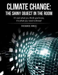 Cover Climate Change: the Shiny Object in the Room