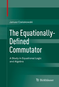 Cover The Equationally-Defined Commutator
