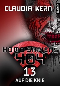 Cover Homo Sapiens 404 Band 13: Auf die Knie