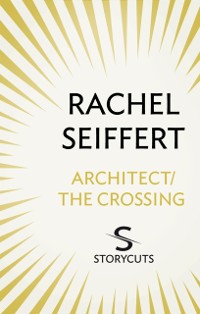 Cover Architect / The Crossing (Storycuts)