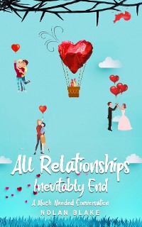 Cover All Relationships Inevitably End