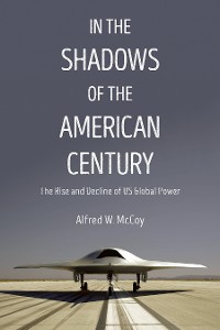 Cover In the Shadows of the American Century