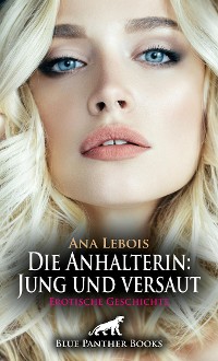 Cover Die Anhalterin: Jung und versaut | Erotische Geschichte