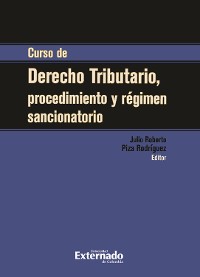 Cover Curso de derecho tributario, procedimiento y régimen sancionatorio