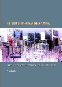Cover Future of Post-Human Urban Planning