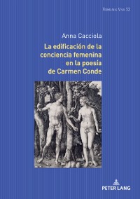 Cover La edificación de la conciencia femenina en la poesía de Carmen Conde