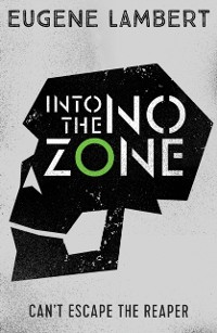 Cover Into the No-Zone (Sign of One trilogy)