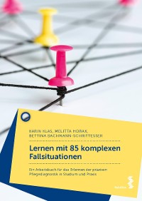 Cover Lernen mit 85 komplexen Fallsituationen