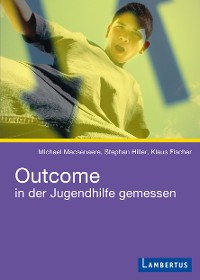 Cover Outcome in der Jugendhilfe gemessen