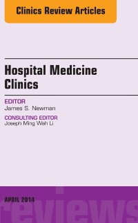 Cover Volume 3, Issue 2, An Issue of Hospital Medicine Clinics E-BOOK