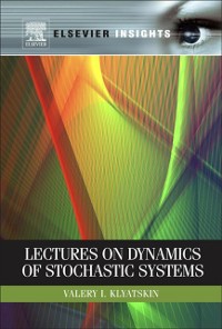 Cover Lectures on Dynamics of Stochastic Systems