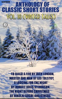 Cover Anthology of Classic Short Stories. Vol. 10 (Winter Tales)