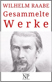 Cover Wilhelm Raabe – Gesammelte Werke