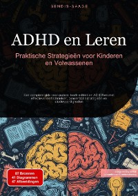 Cover ADHD en Leren: Praktische Strategieën voor Kinderen en Volwassenen