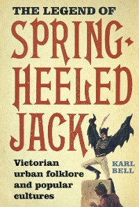 Cover The Legend of Spring-Heeled Jack