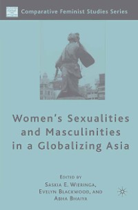 Cover Women's Sexualities and Masculinities in a Globalizing Asia