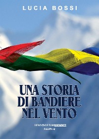 Cover Una storia di bandiere al vento