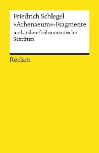 Cover "Athenaeum"-Fragmente und andere frühromantische Schriften