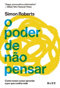 Cover O poder de não pensar