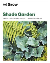 Cover Grow Shade Garden