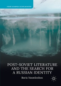 Cover Post-Soviet Literature and the Search for a Russian Identity