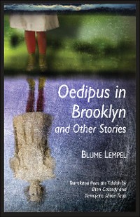 Cover Oedipus in Brooklyn and Other Stories