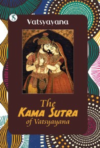 Cover THE KAMA SUTRA OF VATSYAYANA