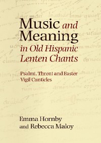 Cover Music and Meaning in Old Hispanic Lenten Chants