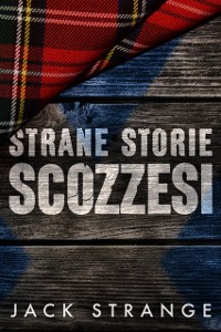 Cover Strane Storie Scozzesi