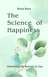 Cover The Science of Happiness