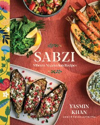 Cover Sabzi: Vibrant Vegetarian Recipes