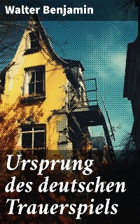 Cover Ursprung des deutschen Trauerspiels