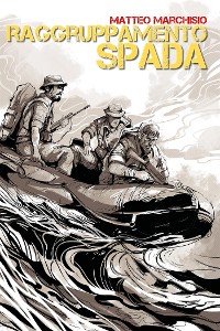 Cover DOSSIER HATEFIELD : Raggruppamento Spada [4 di 5]