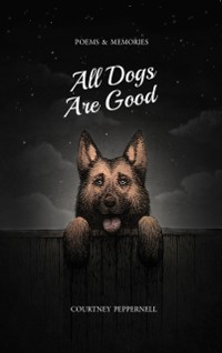 Cover All Dogs Are Good