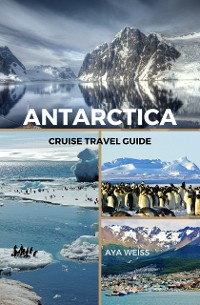 Cover Antarctica Cruise Travel Guide