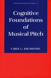 Cover Cognitive Foundations of Musical Pitch