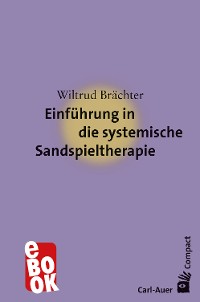 Cover Einführung in die systemische Sandspieltherapie