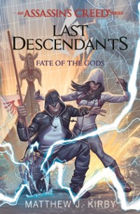 Cover Last Descendants: Assassin's Creed: Fate of the Gods