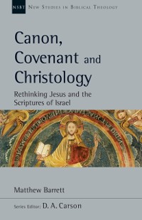 Cover Canon, Covenant and Christology