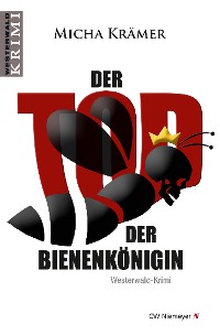 Cover Der Tod der Bienenkönigin