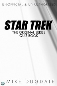 Cover Star Trek The Original Series Quiz Book
