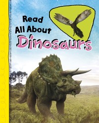 Cover Read All About Dinosaurs