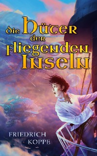 Cover Die Hüter der fliegenden Inseln