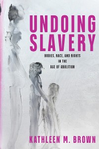 Cover Undoing Slavery