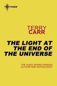 Cover Light at the End of the Universe
