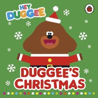 Cover Hey Duggee: Duggee's Christmas