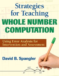 Cover Strategies for Teaching Whole Number Computation