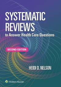 Cover Systematic Reviews to Answer Health Care Questions