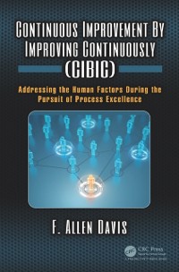 Cover Continuous Improvement By Improving Continuously (CIBIC)